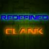 RedefinedClank