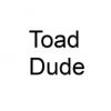 ToadDude